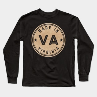 Made In Virginia VA State USA Long Sleeve T-Shirt